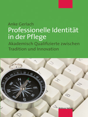 cover image of Professionelle Identität in der Pflege